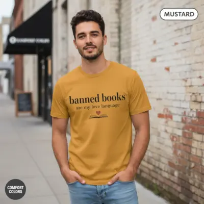 Banned Books Are My Love Language Bookish Garment-Dyed T-Shirt, Reading Rebellion Tee