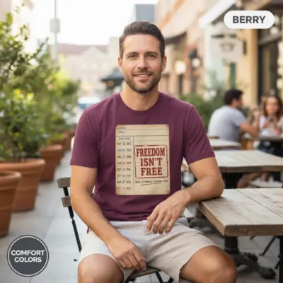 Freedom Isn't Free But Library Cards Are Funny Banned Books Garment-Dyed T-Shirt, Bookish Tee