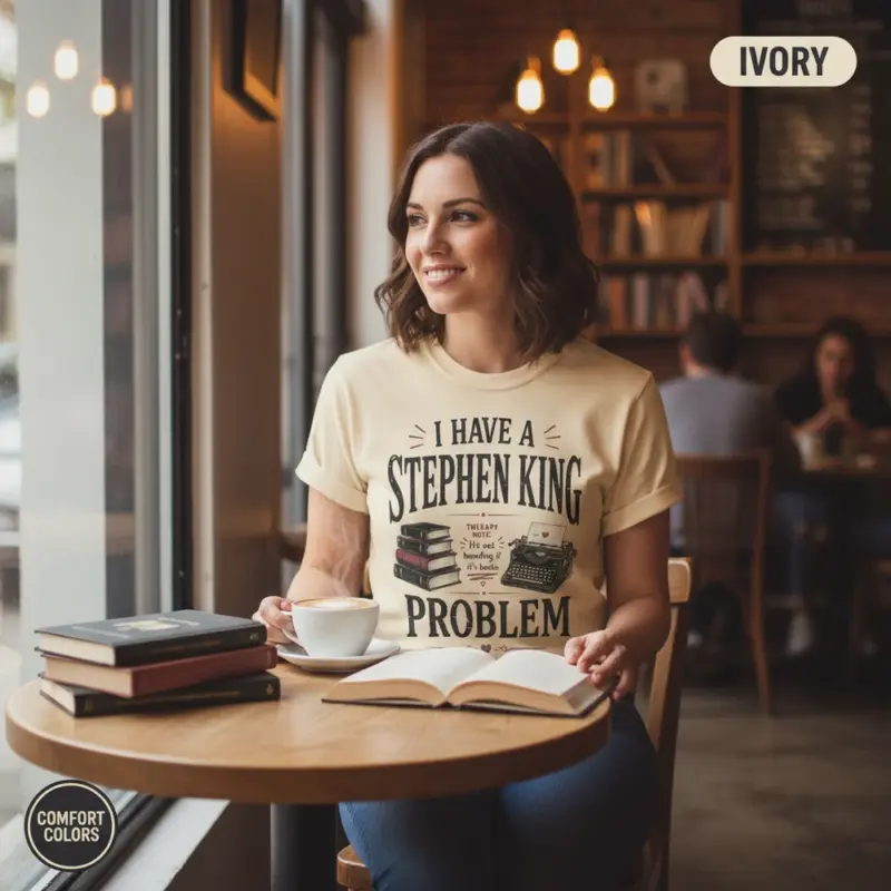 i have a stephen king problem funny horror t shirt coffee shop female ivory
