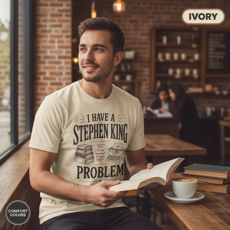 i have a stephen king problem funny horror t shirt coffee shop male ivory