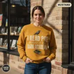i read poe before it was dark academia sweatshirt sunlight female mustard