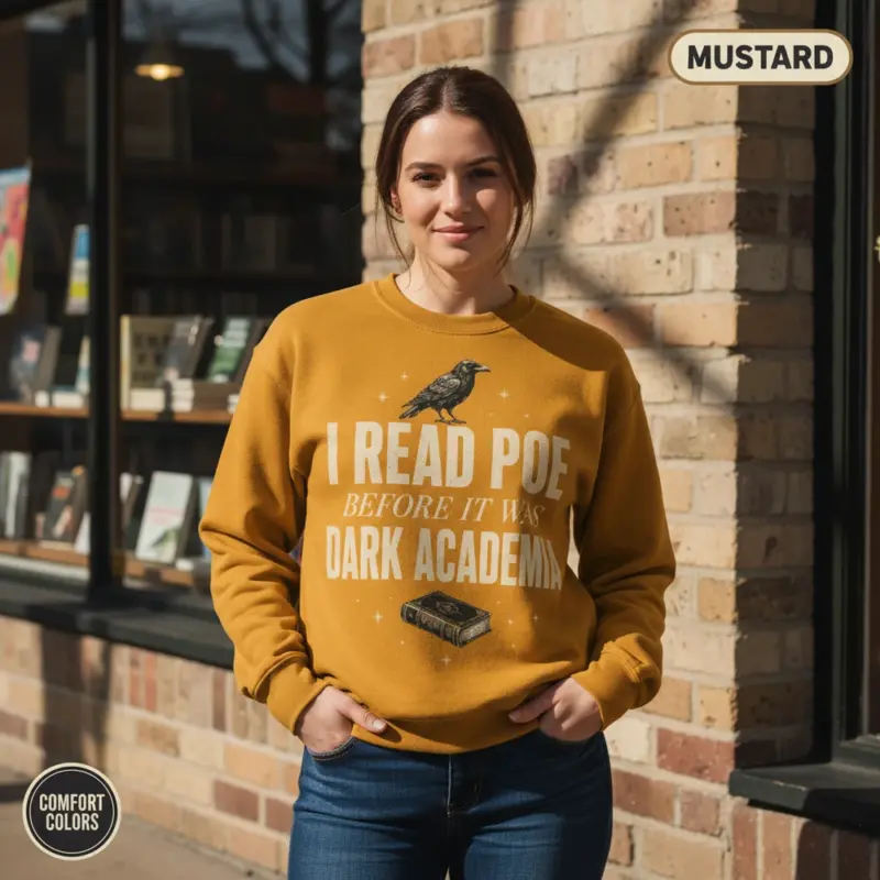 i read poe before it was dark academia sweatshirt sunlight female mustard