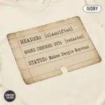 my reading list makes people nervous funny banned books garment dyed t shirt bookish tee closeup detail ivory