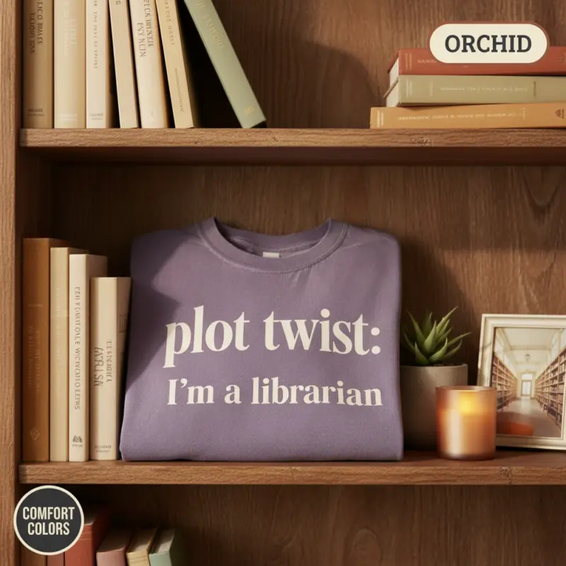 plot twist im a librarian funny bookish gift garment dyed t shirt library lover tee shelf vignette orchid
