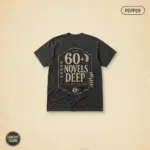 Pepper Comfort Colors t-shirt with "Sixty Novels Deep Still Not Sleeping" funny horror reader typography print on front chest