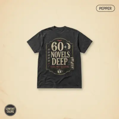 Pepper Comfort Colors t-shirt with "Sixty Novels Deep Still Not Sleeping" funny horror reader typography print on front chest