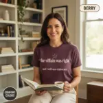 the villain was right fantasy reader funny bookish garment dyed t shirt romantasy tee mature female berry