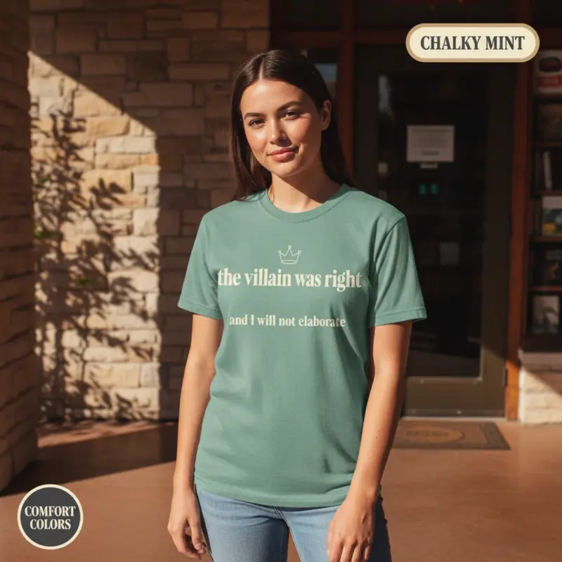 the villain was right fantasy reader funny bookish garment dyed t shirt romantasy tee sunlight female chalky mint