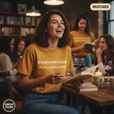 Mustard Comfort Colors garment-dyed t-shirt with "To Read or Not to Read" Shakespeare parody typography, worn by a woman at a book club