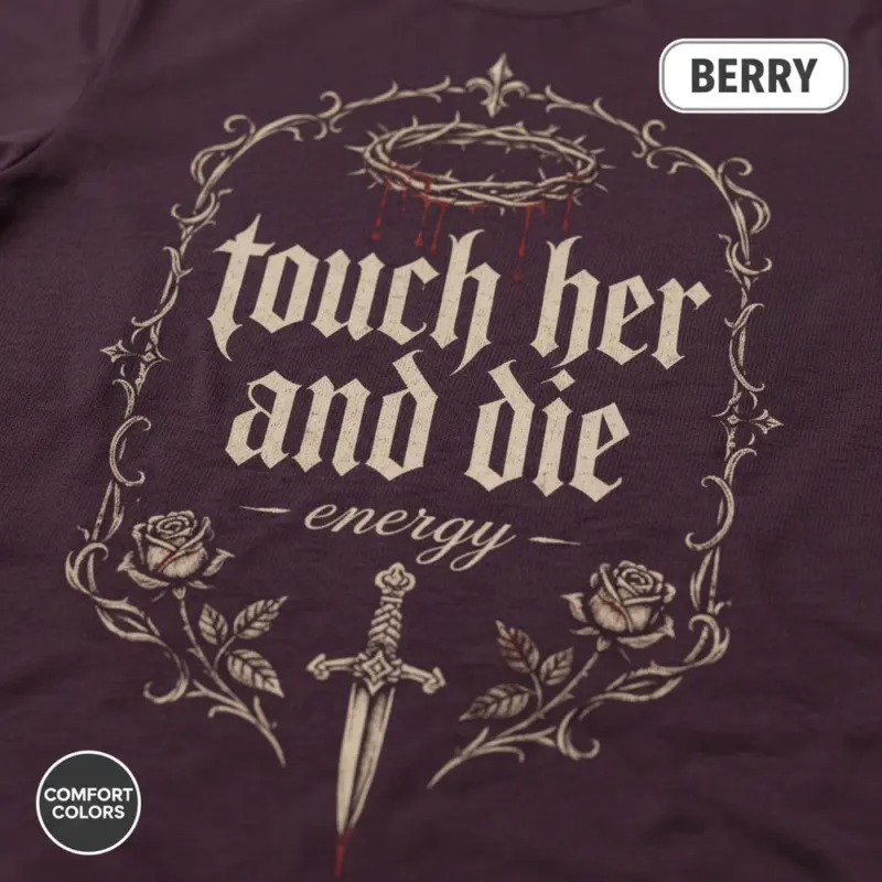 touch her and die energy dark romance garment dyed t shirt spicy bookish tee closeup detail berry