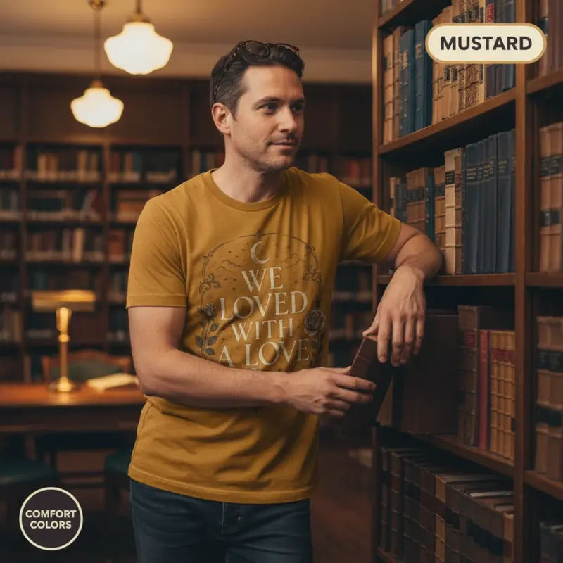 we loved with a love t shirt library male mustard